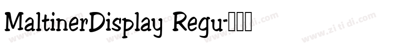 MaltinerDisplay Regu字体转换